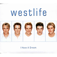 Westlife - I Have A Dream (Single)