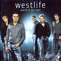 Westlife - World Of Our Own (UK edition)