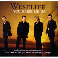 Westlife - You Raise Me Up (Maxi-Single)