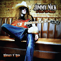 Nick, Jimmy - Whiskey N Rain
