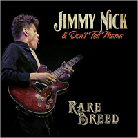 Nick, Jimmy - Rare Breed