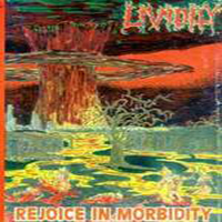 Lividity - Rejoice In Morbidity (Demo)
