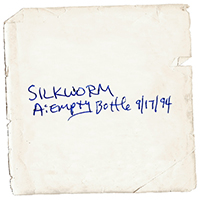 Silkworm - Live At Empty Bottle - 9.17.94