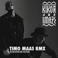 Kiko King - Resolution For Solitude (Timo Maas Remix)