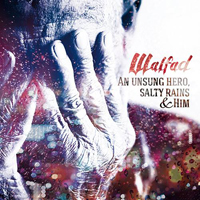 Walfad - An Unsung Hero, Salty Rains & Him (Polska wersja)