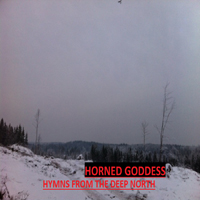 Horned Goddess - Hymns From The Deep North