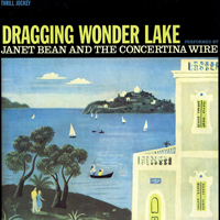 Freakwater - Dragging Wonder Lake
