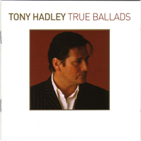 Tony Hadley - True Ballads