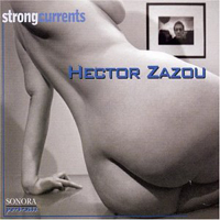 Hector Zazou - Strong Currents