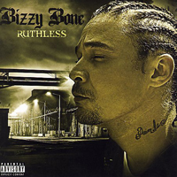 Bizzy Bone - Ruthless