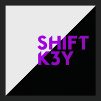 Shift K3Y - Not Into It