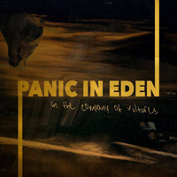 Panic In Eden - In The Company Of Vultures