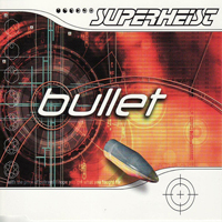Superheist - Bullet (Single)