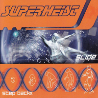 Superheist - Step Back / Slide (Single)