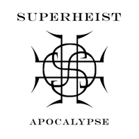 Superheist - Apocalypse (Demo, Remastered)