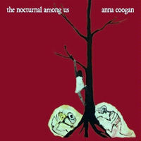 Coogan, Anna - The Nocturnal Among Us
