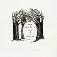 Bedford, Ben - Land Of The Shadows