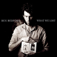 Bedford, Ben - What We Lost
