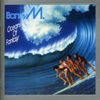 Boney M - Oceans Of Fantasy (Remastered And Expanded 2007)