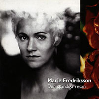 Marie Fredriksson - Den Standiga Resan