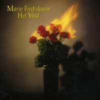 Marie Fredriksson - Het Vind