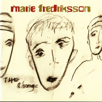 Marie Fredriksson - Change