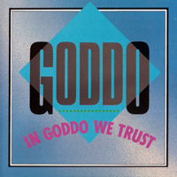 Goddo - In Goddo We Trust