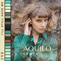 Aquilo - I.ll Still Have Me (Aquilo Remix Single)