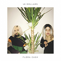 Flora Cash - 18 Dollars (Single)