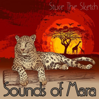 Stuce The Sketch - Sounds Of Mara
