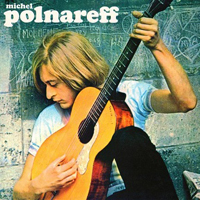 Polnareff, Michel - Love Me, Please Love Me (Reissue)