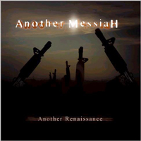 Another Messiah - Another Renaissance (Ep)