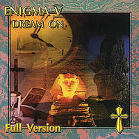 Enigma - Enigma 5 - Dream On (Full Version )