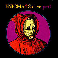 Enigma - Sadness (Part 1)