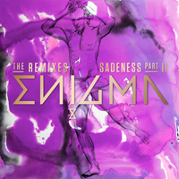 Enigma - Sadeness (Part II) (The Remixes Single)