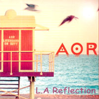 AOR - L.A. Reflections