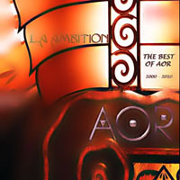 AOR - L.A. Ambition - The Best Of AOR 2000-2010 (CD 2)