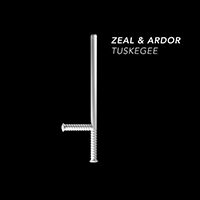 Zeal And Ardor - Tuskegee (Single)