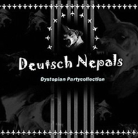 Deutsch Nepal - Dystopian Partycollection