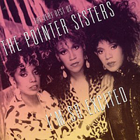Pointer Sisters - I'm So Excited - The Very Best Of