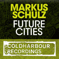 Markus Schulz - Future Cities (Single)