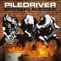 Piledriver (DEU) - Brothers In Boogie