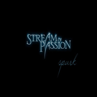 Stream Of Passion - Spark (Single)