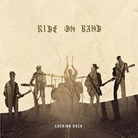 Ride on Band - Looking Back