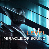 Miracle Of Sound - Level 5 (Vol. 1)
