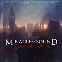 Miracle Of Sound - London Town (Single)