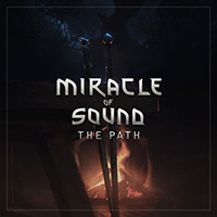 Miracle Of Sound - The Path (Single)