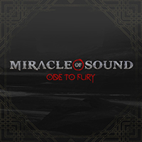 Miracle Of Sound - Ode to Fury (Single)