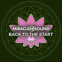 Miracle Of Sound - Back to the Start (Single)