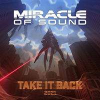 Miracle Of Sound - Take It Back (Single)